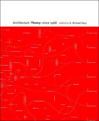 Architecture Theory Since 1968 0262581884 Book Cover