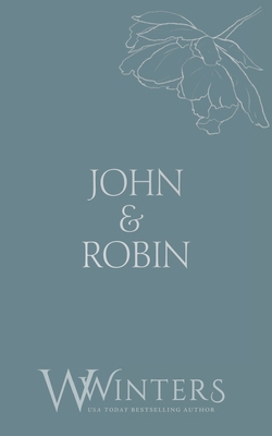 John & Robin: Forget Me Not B0CNDXT217 Book Cover