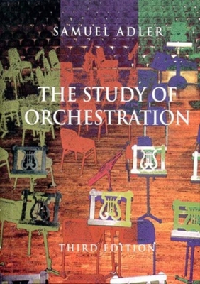 The Study of Orchestration 039397572X Book Cover