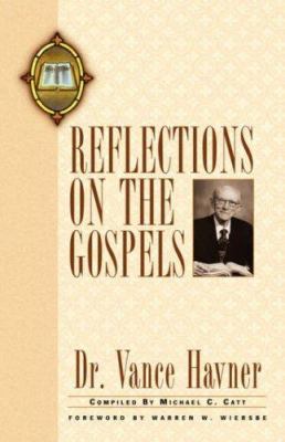 Vance Havner's Reflections 1591606276 Book Cover