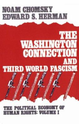 The Washington Connection and Third World Fasci... 0896080900 Book Cover