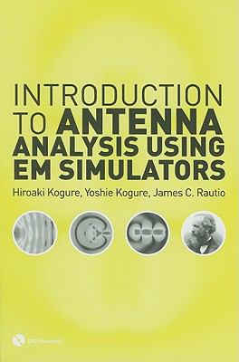 Introduction to Antenna Analysis Using EM Simul... 160807157X Book Cover