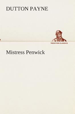 Mistress Penwick 384951224X Book Cover