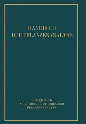 Allgemeine Methoden Der Pflanzenanalyse [German] 3709123305 Book Cover