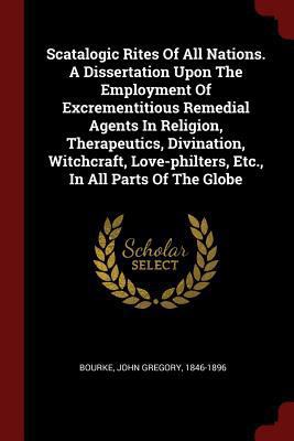 Scatalogic Rites Of All Nations. A Dissertation... 1376343371 Book Cover
