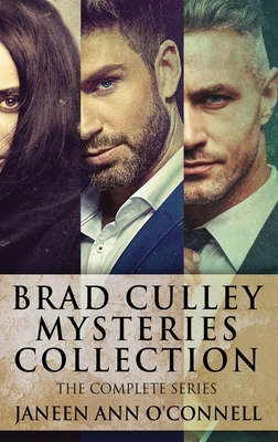 Brad Culley Mysteries Collection: The Complete ... 4824172721 Book Cover