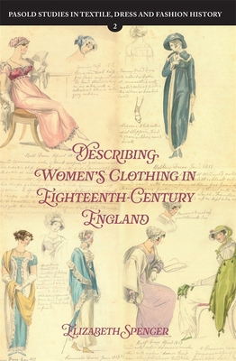 Describing Women's Clothing in Eighteenth-Centu... 1837650349 Book Cover