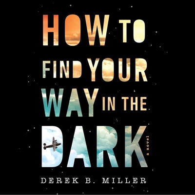 How to Find Your Way in the Dark 0358450330 Book Cover