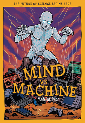 Mind Vs Machines: Shaping Tomorrow's Smart Tech... 1835694861 Book Cover