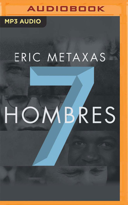 Siete Hombres (Narraci?n En Castellano): Y El S... [Spanish] 1713508125 Book Cover