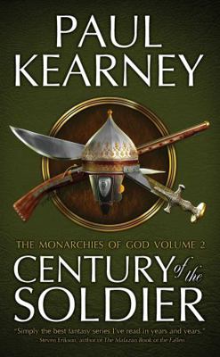 The Century of the Soldier (Monarchies of God) B004WLOB62 Book Cover