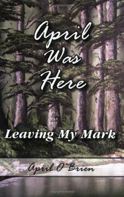 April Was Here 1420871951 Book Cover