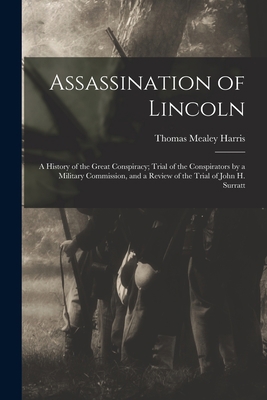 Assassination of Lincoln; a History of the Grea... 1015004415 Book Cover