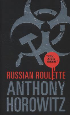 Russian Roulette (Alex Rider) 1406310506 Book Cover