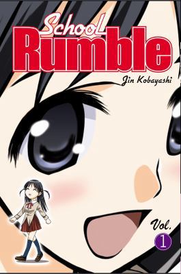 School Rumble Vol 1 0099506262 Book Cover