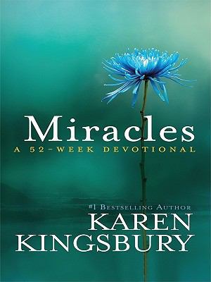 Miracles: A 52-Week Devotional [Large Print] 1410422305 Book Cover