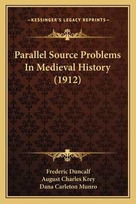 Parallel Source Problems In Medieval History (1... 1164895079 Book Cover