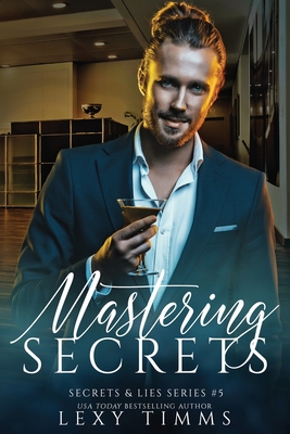 Mastering Secrets B08WJY7VLP Book Cover