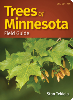 Trees of Minnesota Field Guide 1591939690 Book Cover