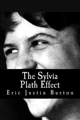 The Sylvia Plath Effect 1547230762 Book Cover