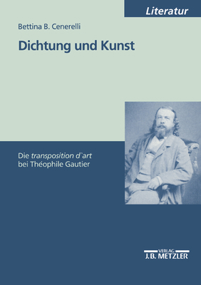 Dichtung Und Kunst: Die Transposition d'Art Bei... [German] 3476452476 Book Cover