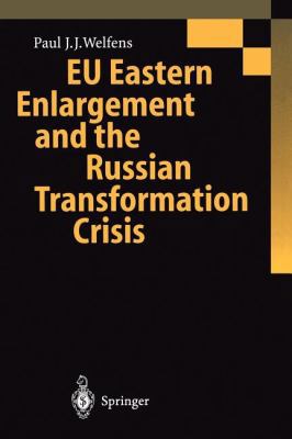 EU Eastern Enlargement and the Russian Transfor... 3642642993 Book Cover