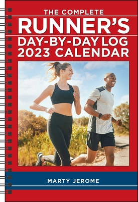 The Complete Runner's Day-By-Day Log 12-Month 2... 1524872768 Book Cover