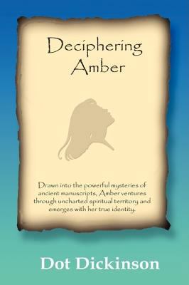 Deciphering Amber 0615175767 Book Cover