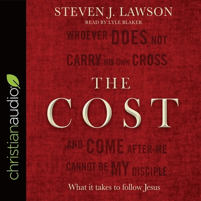 Cost: What It Takes to Follow Jesus B08XN7HX29 Book Cover