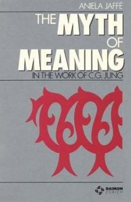 Myth of Meaning 3856305009 Book Cover