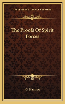 The Proofs of Spirit Forces 1163433640 Book Cover