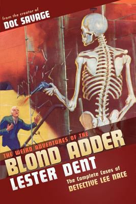 The Weird Adventures of The Blond Adder 1450550045 Book Cover