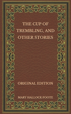 The Cup of Trembling, and Other Stories - Origi... B08QBRJ7PD Book Cover