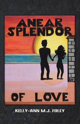 Anear Splendor of Love B0BR8YJ4FT Book Cover