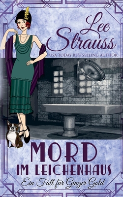 Mord im Leichenhaus [German] 1774095416 Book Cover