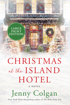 Christmas at the Island Hotel [Large Print] 0063029464 Book Cover