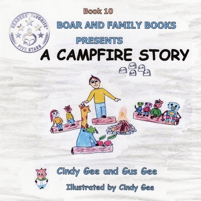 A Campfire Story: Book 10 [Large Print] B0D79W49XK Book Cover