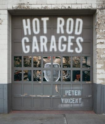 Hot Rod Garages 0760326967 Book Cover