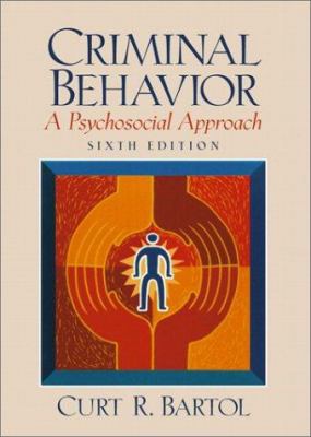 Criminal Behavior: A Psychosocial Approach 0130918377 Book Cover