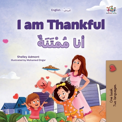 I am Thankful (English Arabic Bilingual Childre... [Arabic] [Large Print] 1525976958 Book Cover