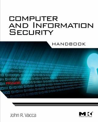 Computer and Information Security Handbook (The... 0123743540 Book Cover