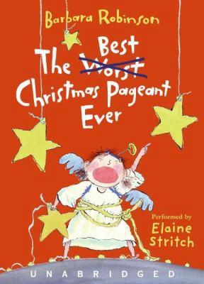 The Best Christmas Pageant Ever CD: A Christmas... 0061215228 Book Cover