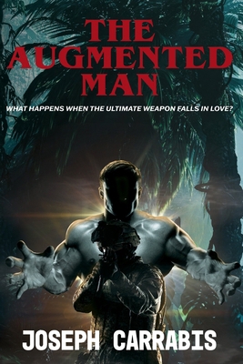 The Augmented Man B0BW32CV26 Book Cover
