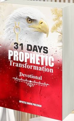 31 Days Prophetic Transformation Devotional 1966141297 Book Cover