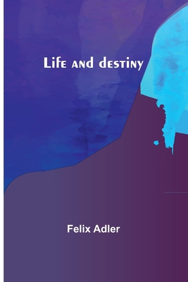 Life and destiny 9356905886 Book Cover