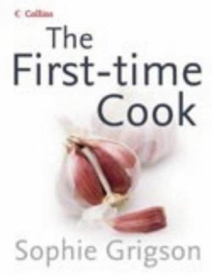 The First-Time Cook 0007191863 Book Cover