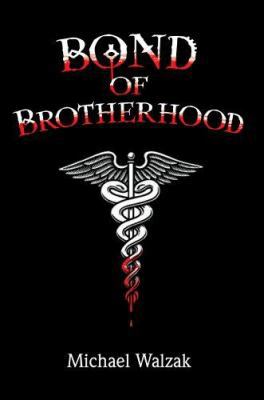 Bond of Brotherhood 0595674097 Book Cover