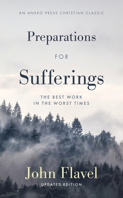 Preparations for Sufferings: The Best Work in t... 1622457927 Book Cover