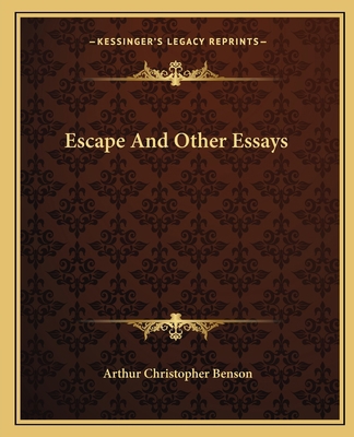 Escape And Other Essays 1162661526 Book Cover