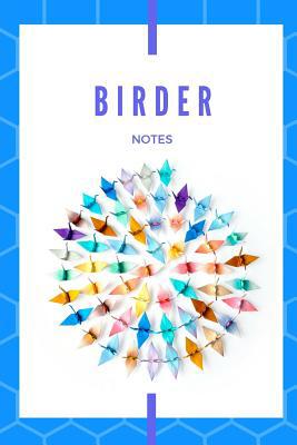 Birder Notes 1073586235 Book Cover